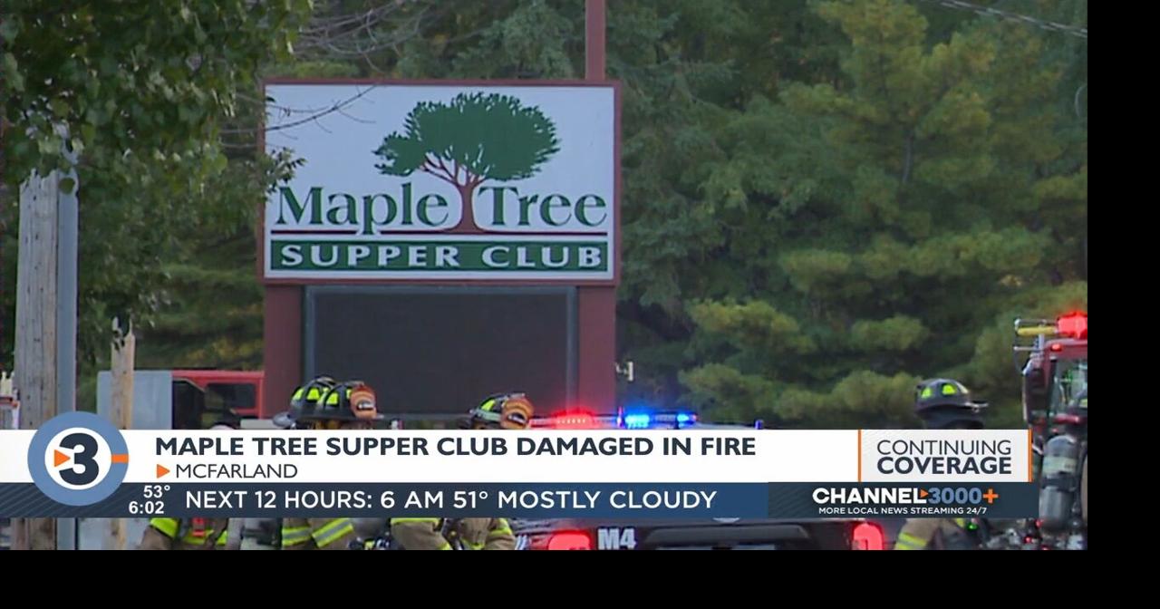 Fire causes ‘significant’ damage at Maple Tree Restaurant in McFarland