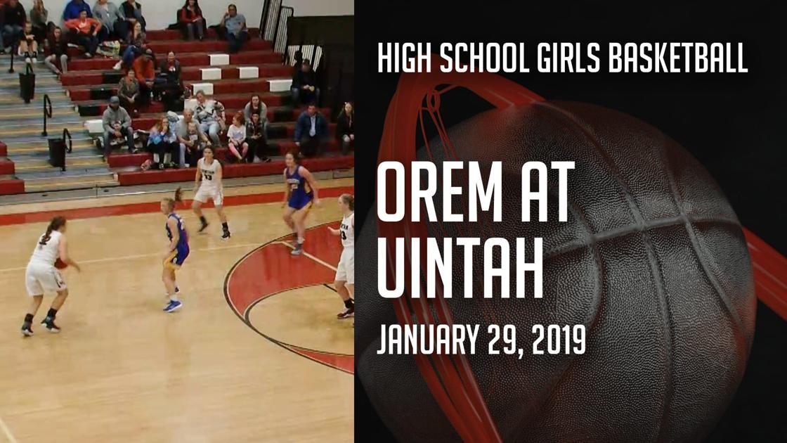 18 19 Girls Basketball Orem At Uintah Uintah Channelv6 Com