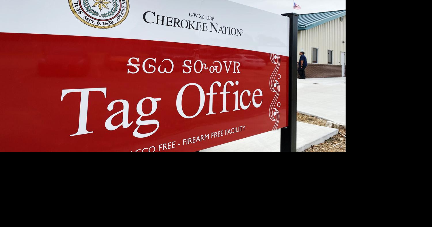 Cherokee Nation opens tag office in Stilwell Services