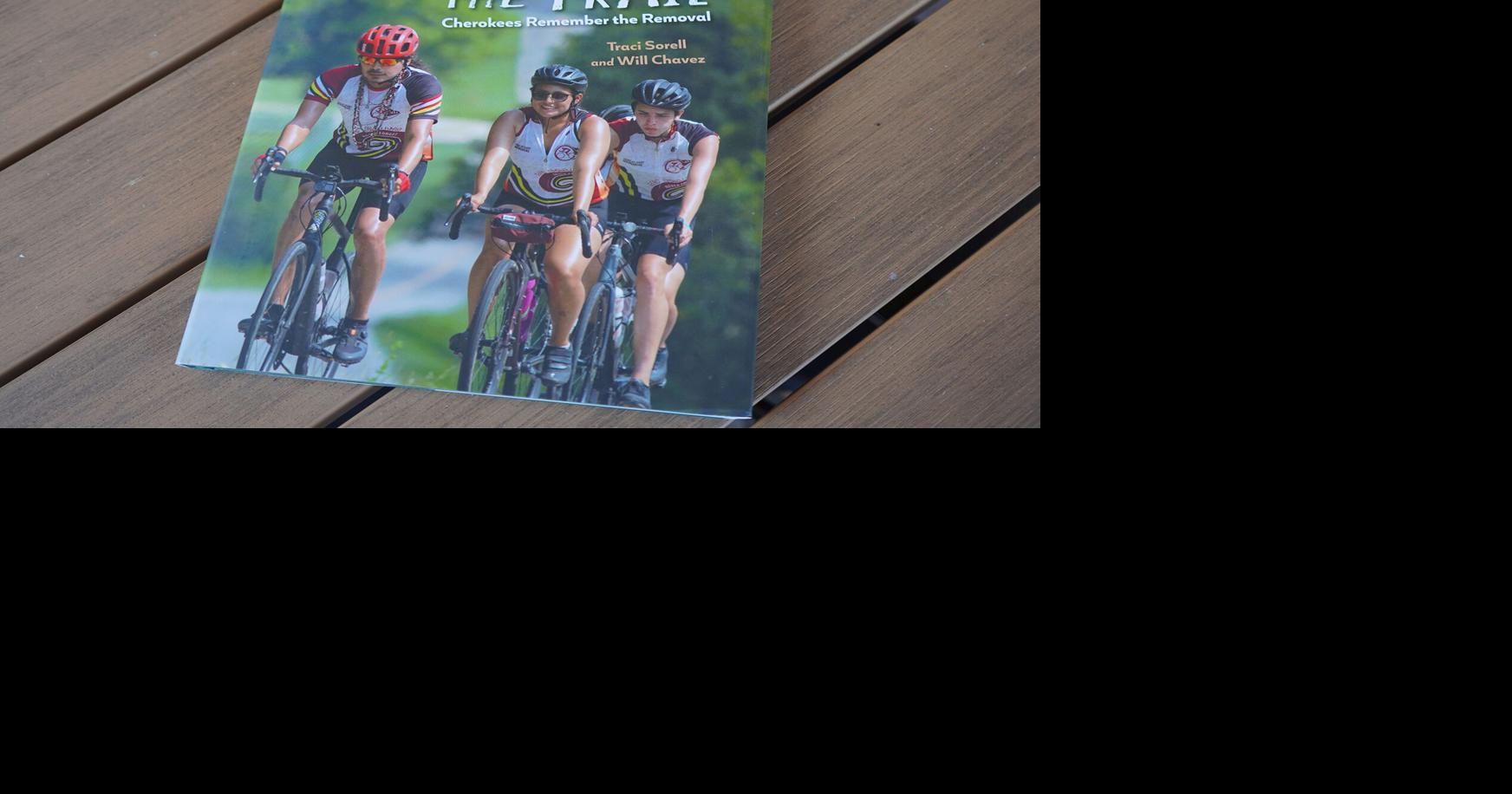 Cherokees remember the removal in ‘Riding the Trail' book