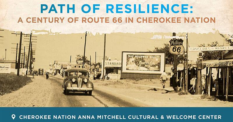 Η ιστορία της διαδρομής 66 στο Cherokee Nation εξερευνήθηκε σε νέα έκθεση