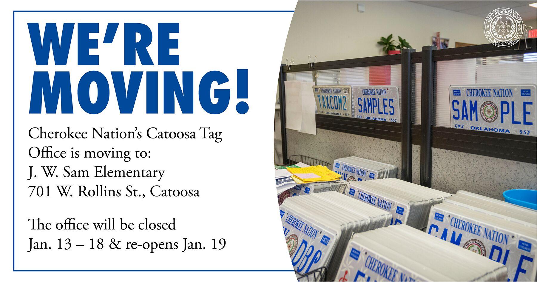 Cherokee Nation Catoosa Tag Office temporarily relocating Services