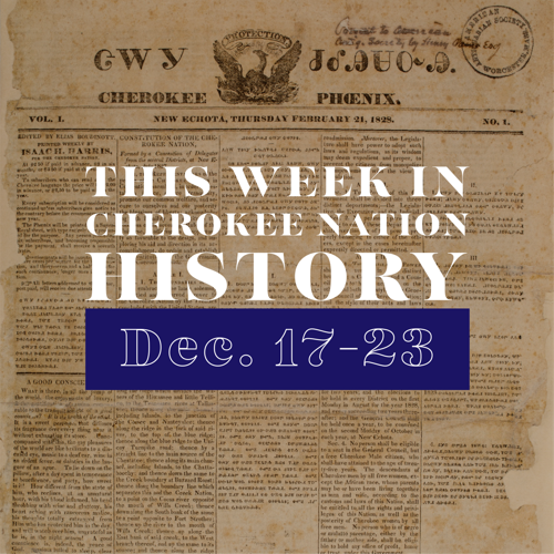 This week in Cherokee Nation History Multimedia