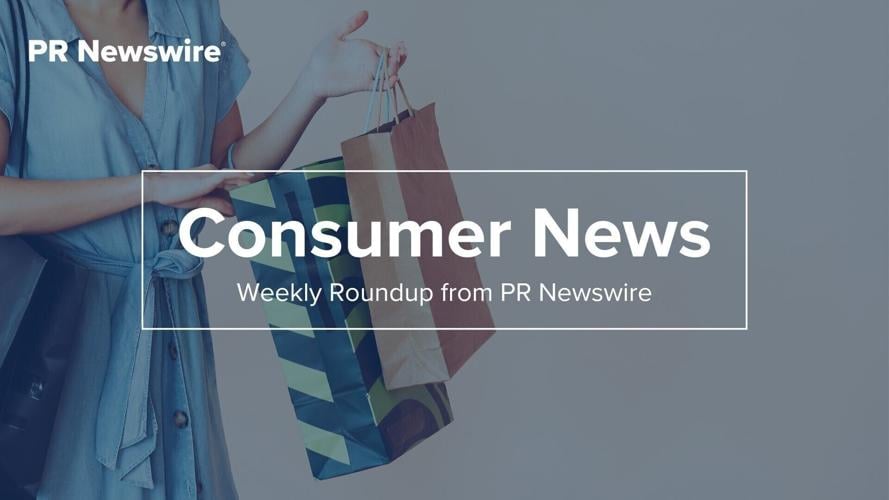 PR Newswire Weekly Consumer Press Release Roundup, July 14-18, 2025.