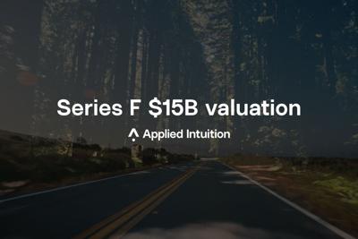 Applied Intuition valued at $15 billion after closing Series F