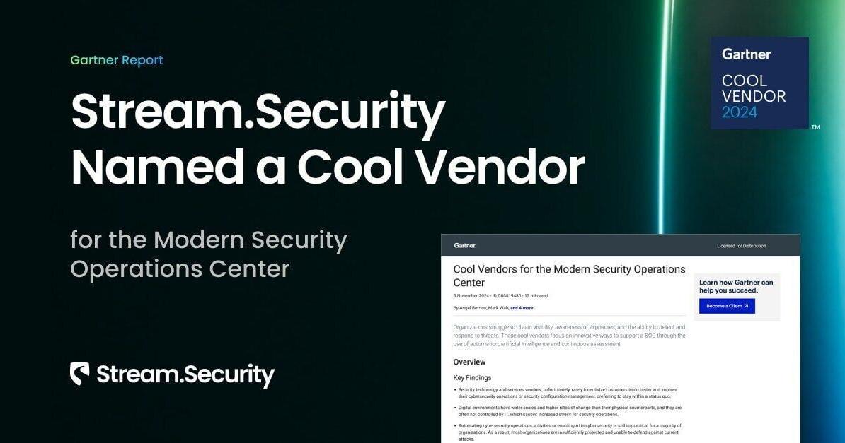 Stream Security Stream.Security Named a Cool Vendor for the Modern Security | Trending ...