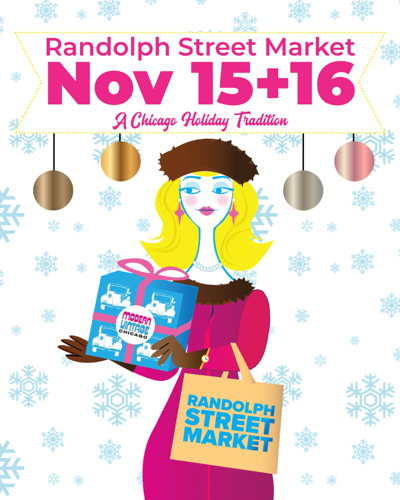 The next Randolph Street Market is Nov. 15/16.