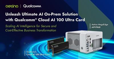 Aetina Advances Edge AI with Qualcomm® Cloud AI Family of Accelerator Cards