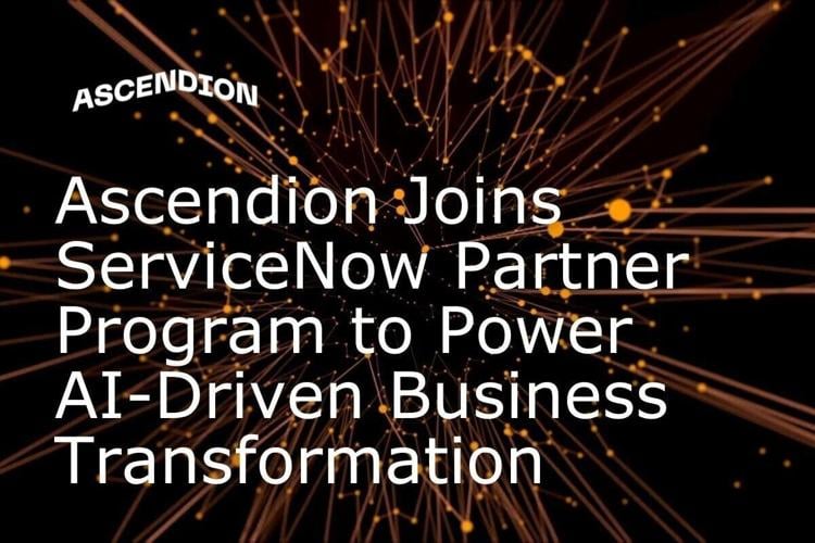 Ascendion and ServiceNow will optimize IT workflows and business operations with AI-powered solutions.
