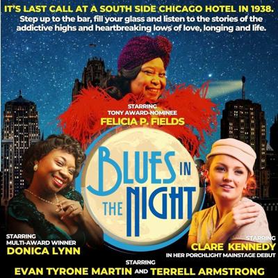 Porchlight Music Theatre presents Tony-nominated "Blues in the Night", Feb. 9 thru March 13 at the Ruth Page Center for the Arts.