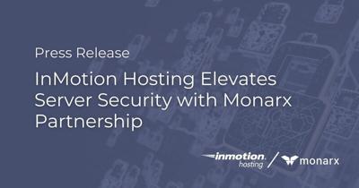Inmotion Hosting Partners with Monarx Security Press Release banner