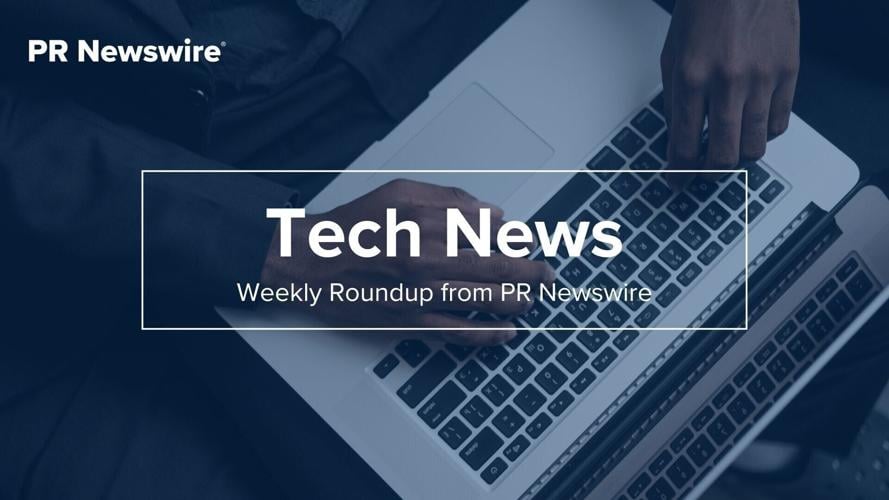 PR Newswire Weekly Technology Press Release Roundup, July 14-18, 2025.