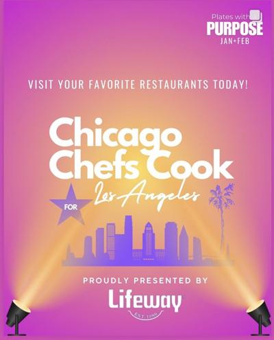 Chicago Chefs Cook is supporting the L.A. restaurant community impacted by devastating wildfires.