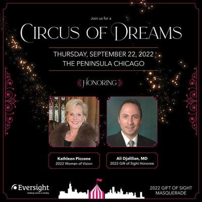 Eversight will host a fundraiser, Circus of Dreams, at the Peninsula on Sept. 22 to support the gift of sight for those in need.