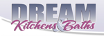 Dream Kitchens and Baths