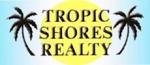 Tropic Shores Realty