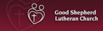 Good Shepherd Lutheran Church