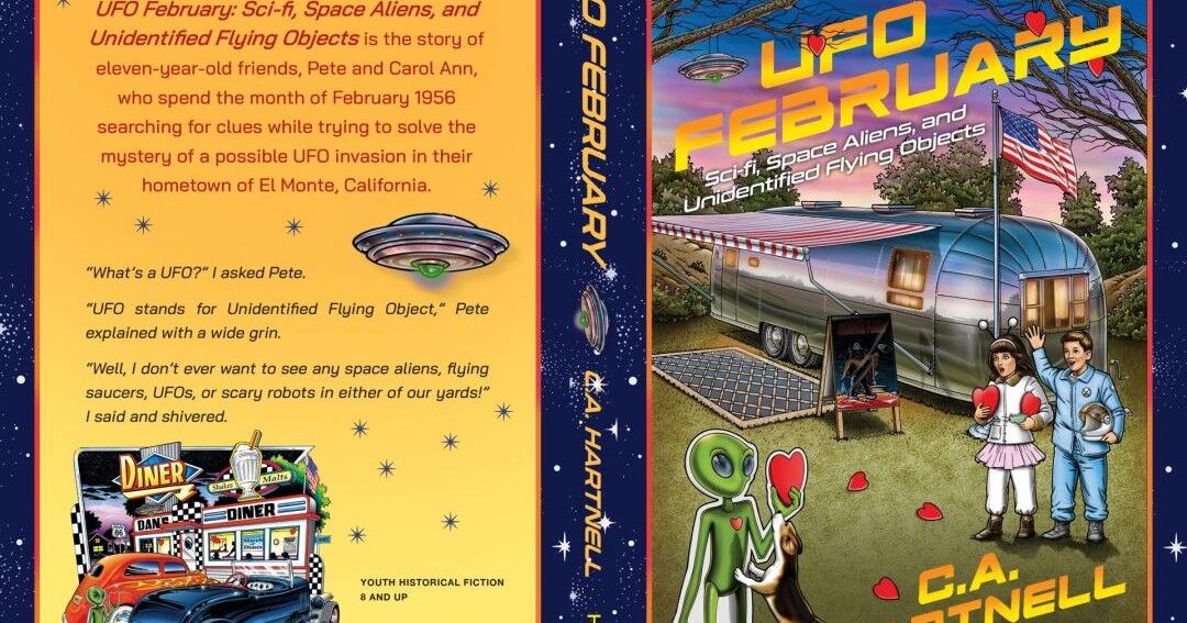 New Middle-Grade Mystery UFO February by C.A. Hartnell Takes Kids on a Thrilling 1956 Adventure Into the World of Space Aliens, UFO Sightings, and Unsolved Secrets
