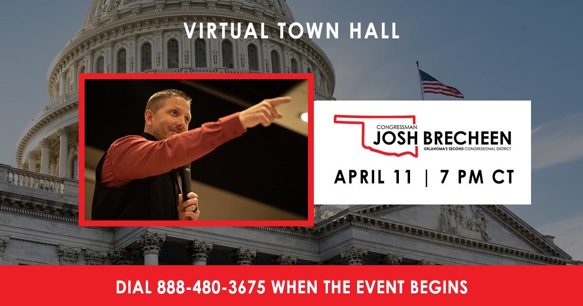 Oklahoma Congressman Josh Brecheen To Host Telephone Town Hall On April ...