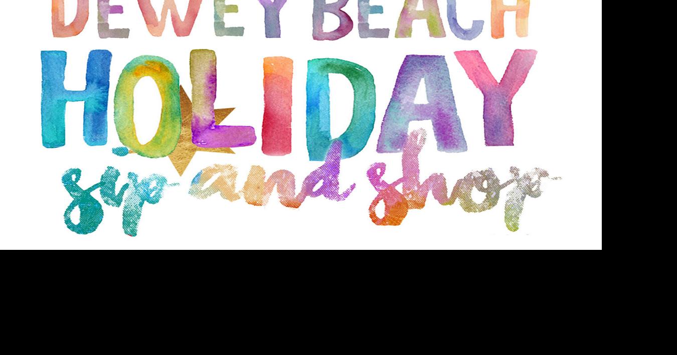Dewey Beach Sip & Shop artisan shopping event set for