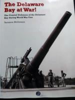New book details Delaware’s WWII coastal defenses