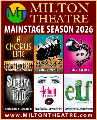 Milton Theatre Announces 2026 Mainstage Season