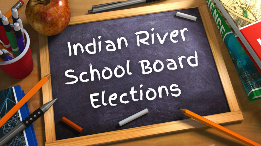Indian River School Board Elections