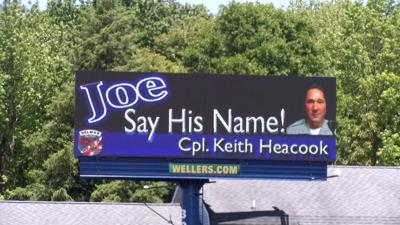Ellendale Billboard: "Joe Say His Name! Cpl. Keith Heacook"