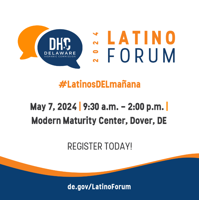 Delaware Hispanic Commission to host 2024 Latino Forum next week