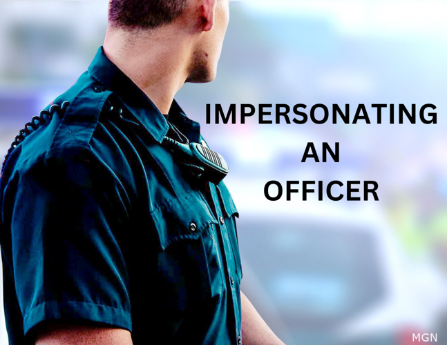 OFFICER IMPERSONATION - 1