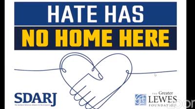 Southern Delaware Alliance for Racial Justice Holds "Hate Has No Home Here" Webinar