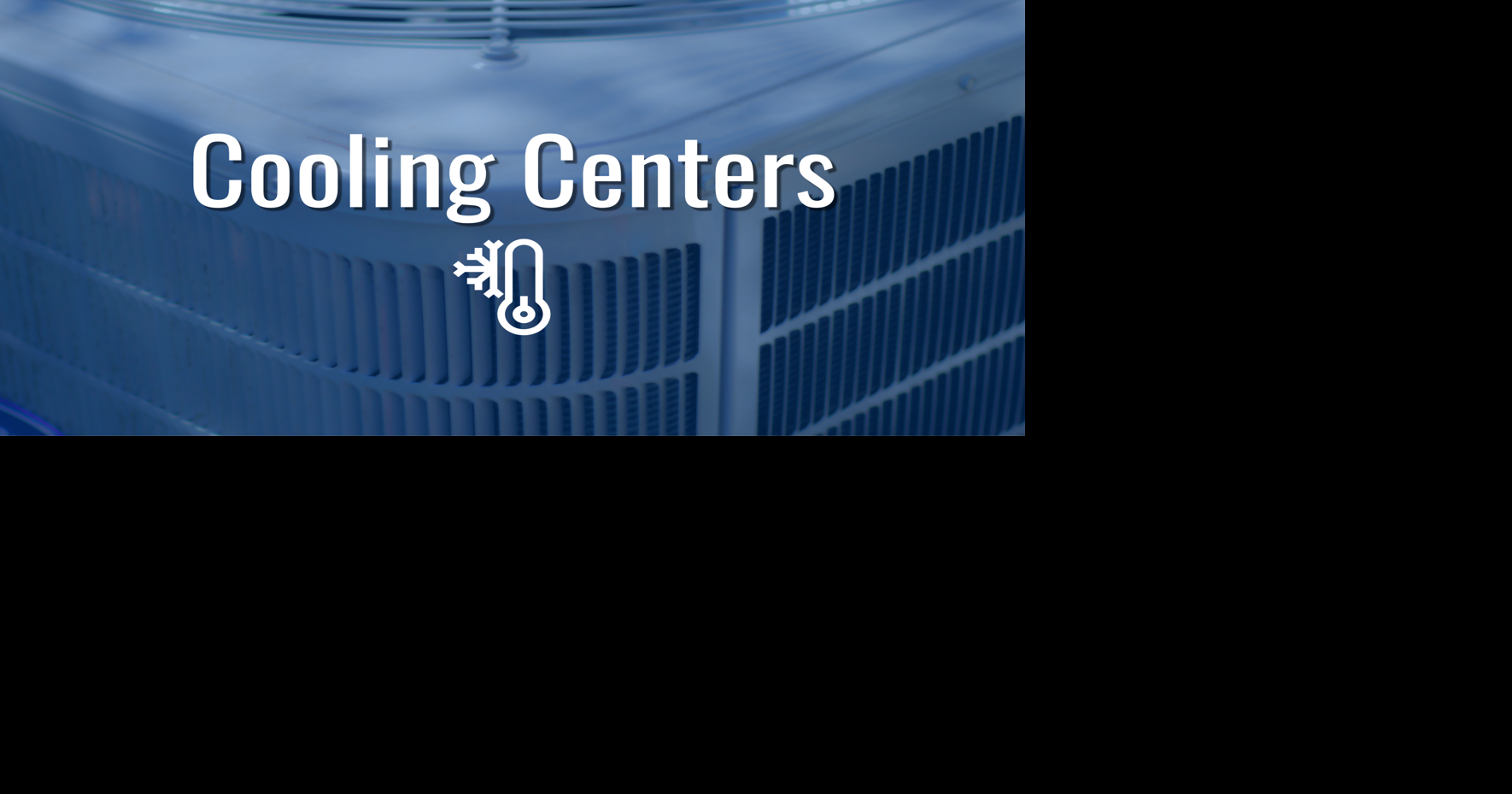 Delaware opens cooling centers as extreme heat returns