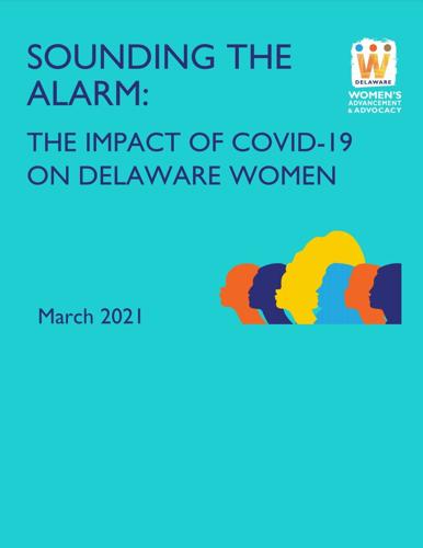 Study Highlights The Yearlong Impact of COVID-19 on Delaware Women