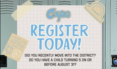 Cape Henlopen school poster reminding people to register their children for kindergarten. 