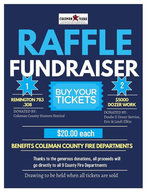 Raffle Fundraiser for the Coleman County Fire Depts. - GET YOUR TICKET NOW!