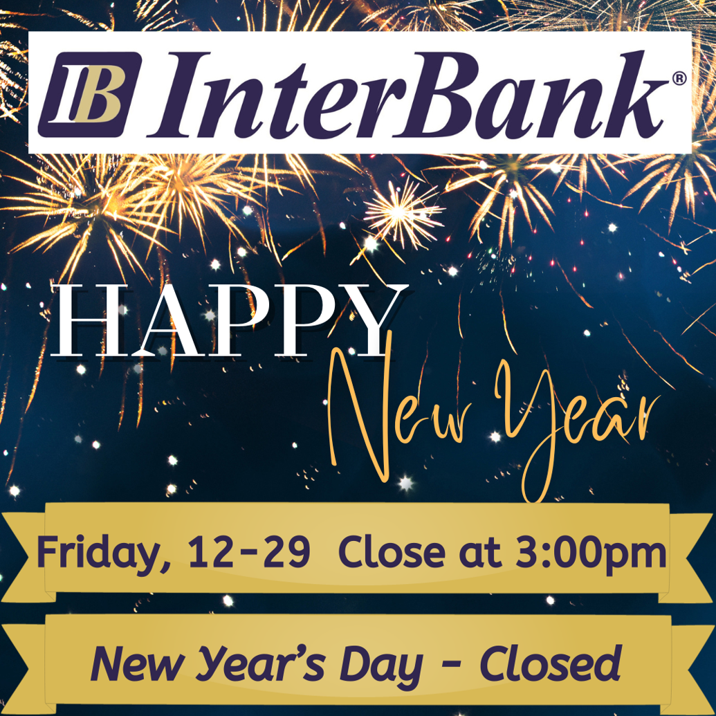 InterBank Coleman Announce Holiday Closures News