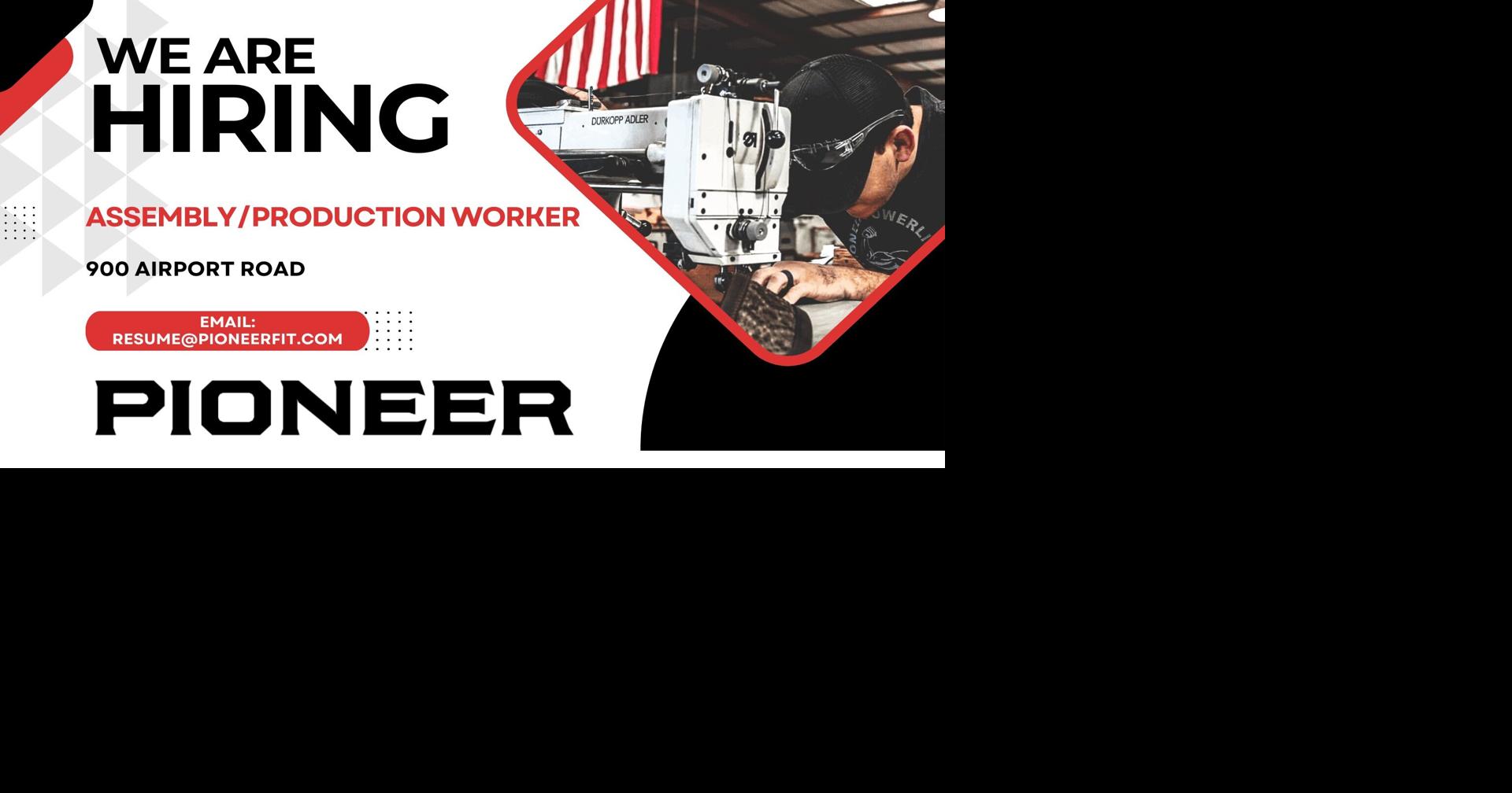 Pioneer Seeking Assembly Worker and Machine Operator | Business ...