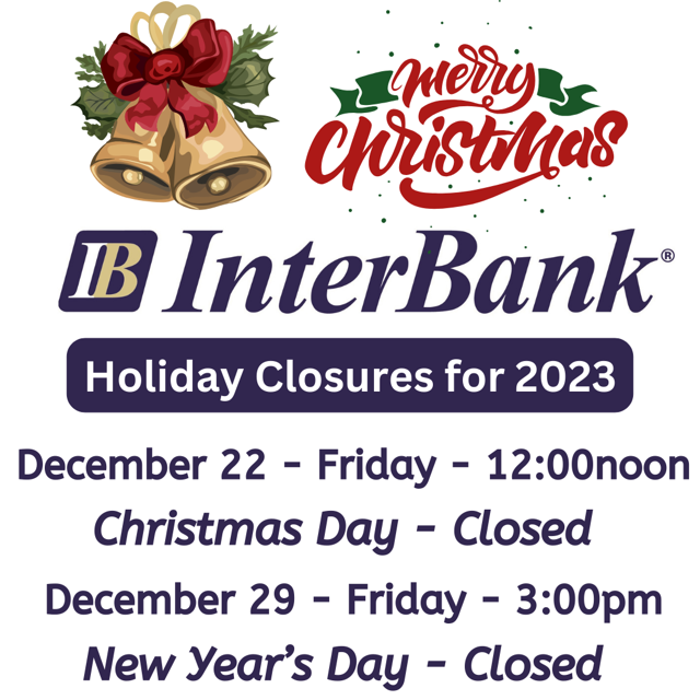InterBank Holiday Closures Announced News