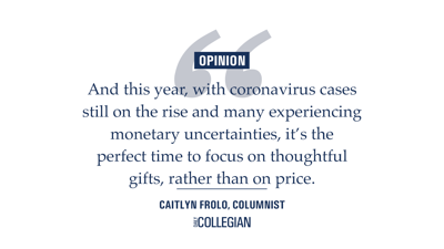 Thoughtful Gift Giving Ideas For The Holiday Season Column Columns Opinion Daily Collegian Collegian Psu Edu