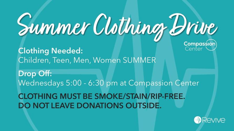 Compassion Center Hosts Summer Clothing Drive to Serve Community | News ...