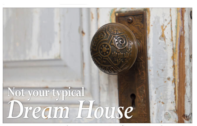 Not your typical dream house