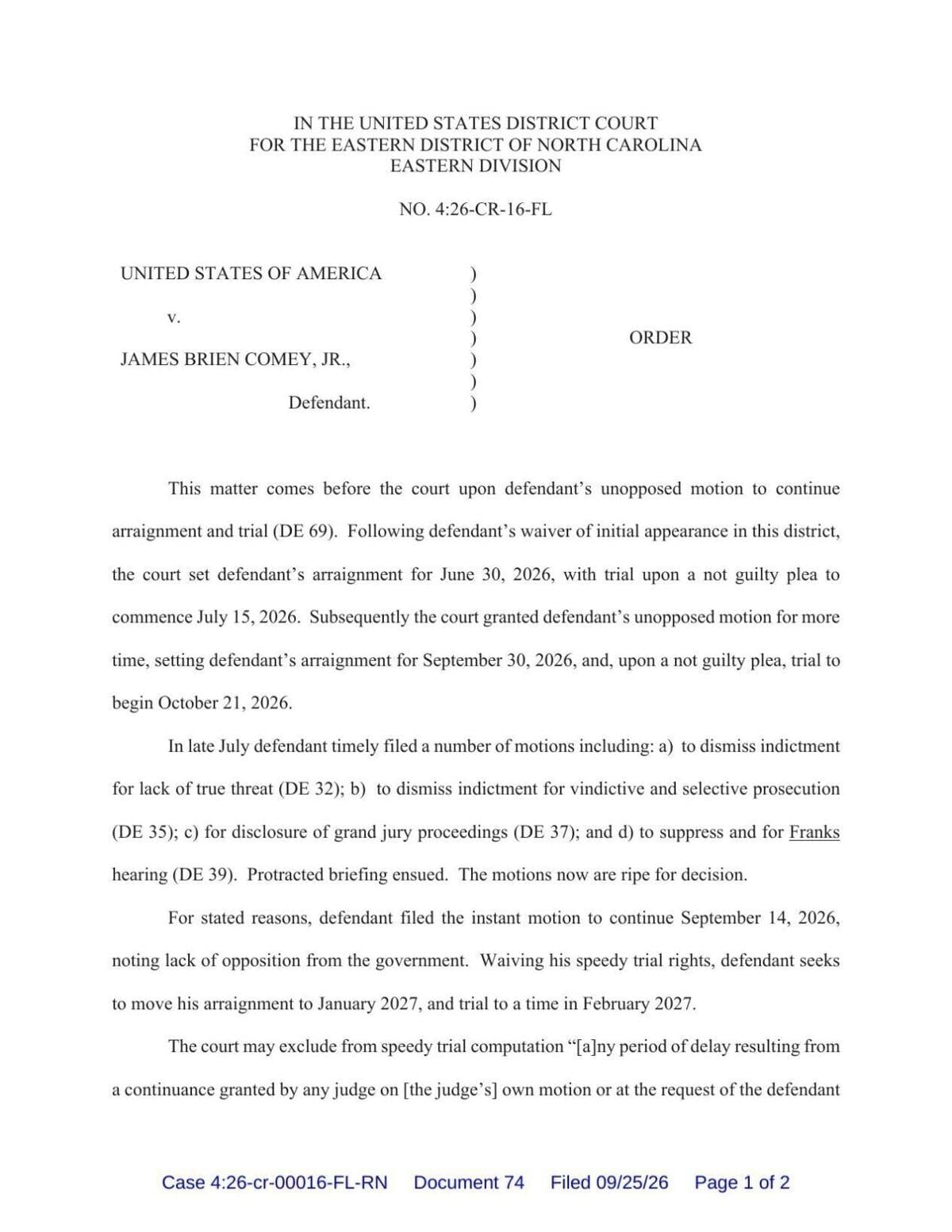 FNF - NC - Order Arraingment Postponed USA v James Comey