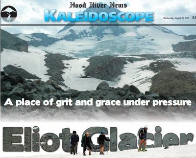 A place of grit and grace under pressure: Eliot Glacier