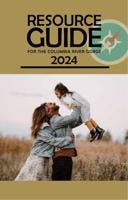 Resource Guide for the Columbia River Gorge 2024