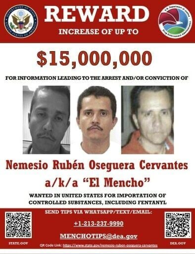 This handout photo published by the US State Department on December 4, 2024, shows a reward poster for the powerful Mexican drug cartel leader Nemesio Oseguera