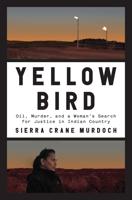 ‘Yellow Bird’ author Murdoch will speak at Double Mountain Feb. 25