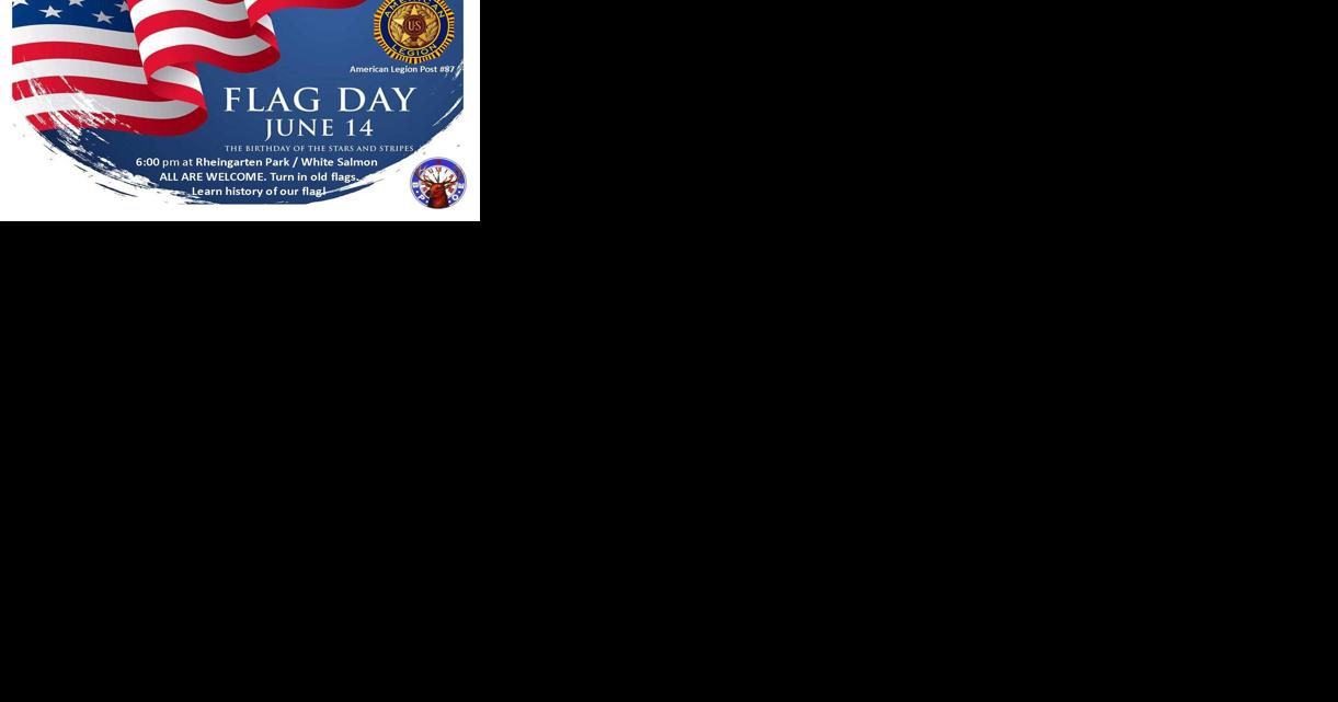 Flag retirement' ceremony planned June 14 In White Salmon | Free News |  columbiagorgenews.com
