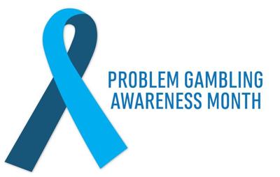 Problem Gambling Awareness Month