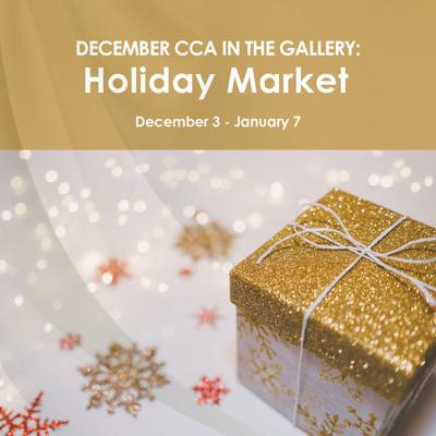 CCA Holiday Market 2021