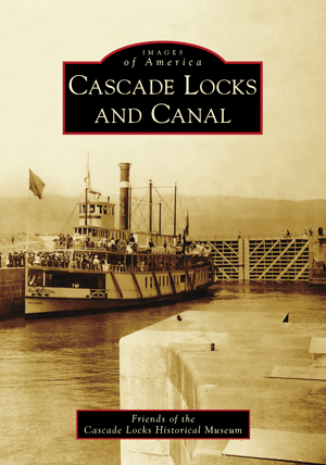 ‘Cascade Locks and Canal’